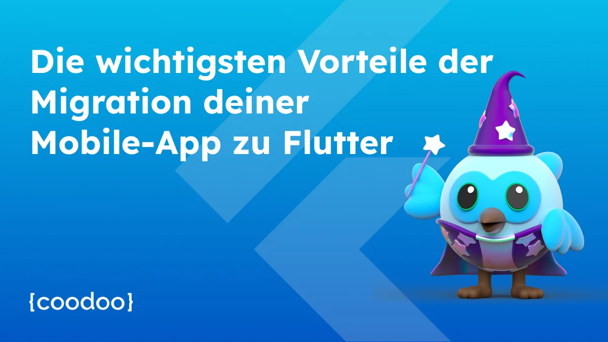 Header Image: Wichtigste Vorteile der Migration deiner Mobile-App zu Flutter